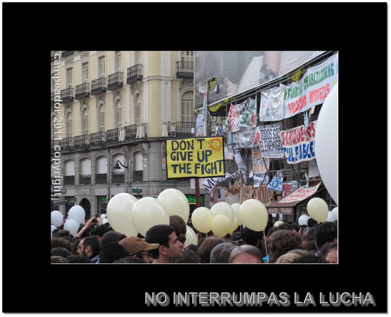 No interrumpas la lucha (Movimiento 15 de mayo en la Puerta del Sol)